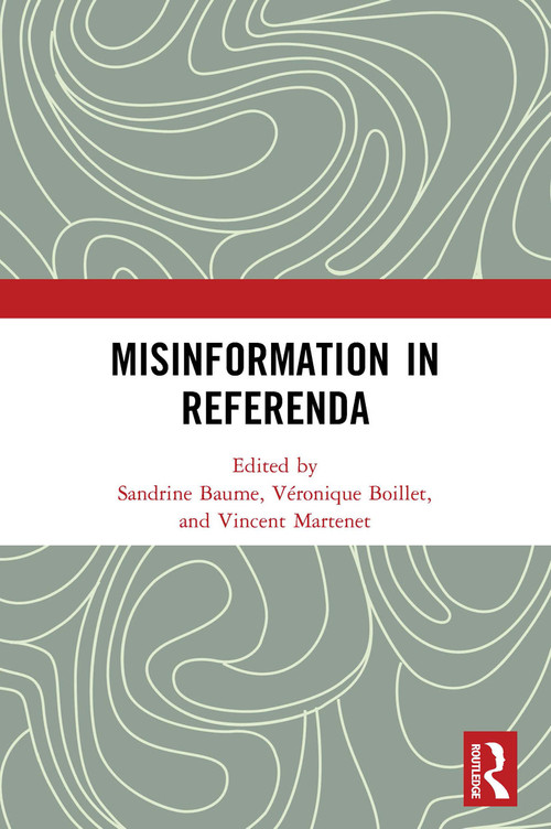 Misinformation in Referenda - 9780367509200 by Sandrine Baume, Véronique Boillet, Vincent Martenet, 9780367509200