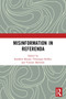 Misinformation in Referenda - 9780367509200 by Sandrine Baume, Véronique Boillet, Vincent Martenet, 9780367509200