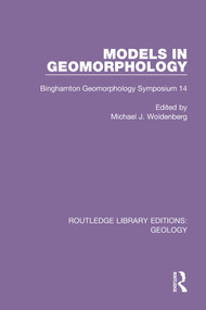 Models in Geomorphology (Binghamton Geomorphology Symposium 14) - 9780367202606 by Michael J. Woldenberg, 9780367202606