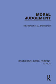 Moral Judgement - 9780367509019 by David Daiches (D. D.) Raphael, 9780367509019