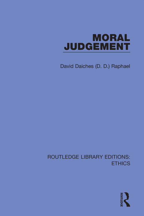 Moral Judgement - 9780367509019 by David Daiches (D. D.) Raphael, 9780367509019