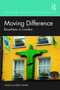 Moving Difference (Brazilians in London) - 9780367515690 by Angelo Martins Junior, 9780367515690
