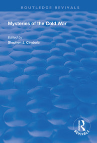 Mysteries of the Cold War - 9781138325944 by Stephen J. Cimbala, 9781138325944