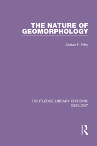 The Nature of Geomorphology - 9780367224158 by Alistair F. Pitty, 9780367224158