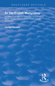 An Old English Martyrology - 9781138602328 by George Herzfeld, 9781138602328