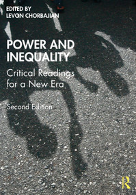 Power and Inequality (Critical Readings for a New Era) - 9781138707092 by Levon Chorbajian, 9781138707092