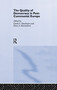 The Quality of Democracy in Post-Communist Europe by DEREK HUTCHESON, Elena A. Korosteleva, 9781138997004