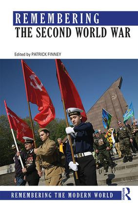 Remembering the Second World War - 9781138808140 by Patrick Finney, 9781138808140