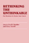 Rethinking the Unthinkable (New Directions for Nuclear Arms Control) - 9781138985391 by Ivo H. Daalder, Terry Terriff, 9781138985391