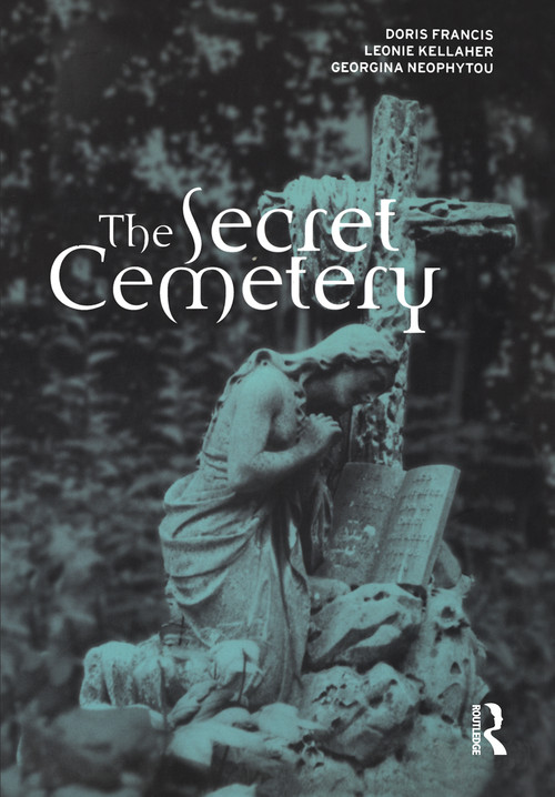 The Secret Cemetery - 9781859735978 by Doris Francis, Leonie Kellaher, Georgina Neophytou, 9781859735978