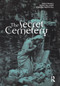 The Secret Cemetery - 9781859735978 by Doris Francis, Leonie Kellaher, Georgina Neophytou, 9781859735978