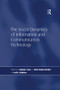 The Social Dynamics of Information and Communication Technology - 9781138266155 by Leslie Haddon, Eugène Loos, 9781138266155
