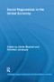 Social Regionalism in the Global Economy by Adelle Blackett, Christian Lévesque, 9781138996267