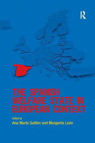 The Spanish Welfare State in European Context - 9781138268159 by Ana Marta Guillén, Margarita León, 9781138268159