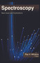 Spectroscopy (New Uses and Implications) - 9781774632475 by Roy H. Williams, 9781774632475