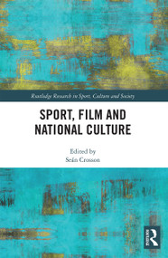 Sport, Film and National Culture - 9780367541682 by Seán Crosson, 9780367541682