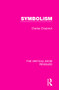 Symbolism - 9781138283145 by Charles Chadwick, 9781138283145