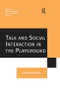 Talk and Social Interaction in the Playground - 9781138267718 by Carly W. Butler, 9781138267718