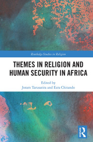 Themes in Religion and Human Security in Africa - 9780367543815 by Joram Tarusarira, Ezra Chitando, 9780367543815
