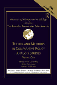 Theory and Methods in Comparative Policy Analysis Studies (Volume One) - 9781032082233 by Iris Geva-May, B. Guy Peters, Joselyn Muhleisen, 9781032082233