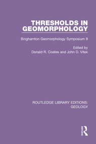 Thresholds in Geomorphology (Binghamton Geomorphology Symposium 9) - 9780367464288 by Donald R. Coates, John D. Vitek, 9780367464288