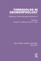 Thresholds in Geomorphology (Binghamton Geomorphology Symposium 9) - 9780367464288 by Donald R. Coates, John D. Vitek, 9780367464288