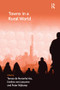 Towns in a Rural World - 9781138246034 by Teresa de Noronha Vaz, Eveline van Leeuwen, 9781138246034