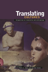 Translating Cultures (Perspectives on Translation and Anthropology) - 9781859737453 by Abraham Rosman, Paula G. Rubel, 9781859737453