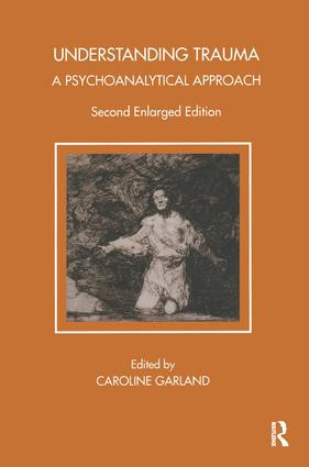 Understanding Trauma (A Psychoanalytical Approach) - 9781855759770 by Caroline Garland, 9781855759770