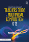 The Writing Workshop Teacher's Guide to Multimodal Composition (6-12) - 9781032078274 by Angela Stockman, 9781032078274