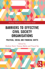 Barriers to Effective Civil Society Organisations (Political, Social and Financial Shifts) - 9780367512590 by Ibrahim Natil, Vanessa Malila, Youcef Sai, 9780367512590