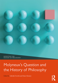 Molyneux's Question and the History of Philosophy by Gabriele Ferretti, Brian Glenney, 9780367543525