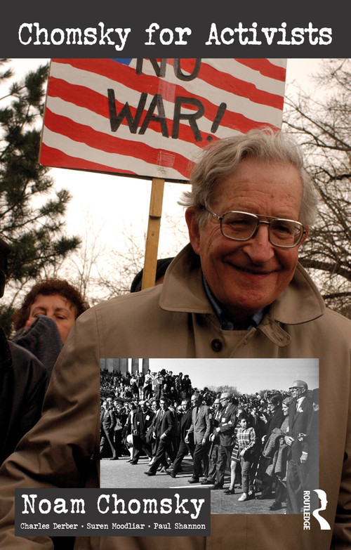Chomsky for Activists - 9780367543396 by Noam Chomsky, Charles Derber, Suren Moodliar, Paul Shannon, 9780367543396