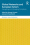 Global Networks and European Actors (Navigating and Managing Complexity) by George Christou, Jacob Hasselbalch, 9780367720803