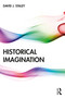 Historical Imagination - 9781138689398 by David J. Staley, 9781138689398