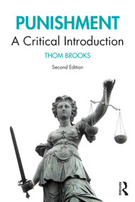 Punishment (A Critical Introduction) - 9781138694668 by Thom Brooks, 9781138694668