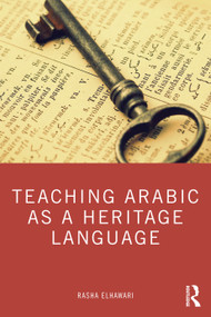 Teaching Arabic as a Heritage Language - 9781138499409 by Rasha ElHawari, 9781138499409