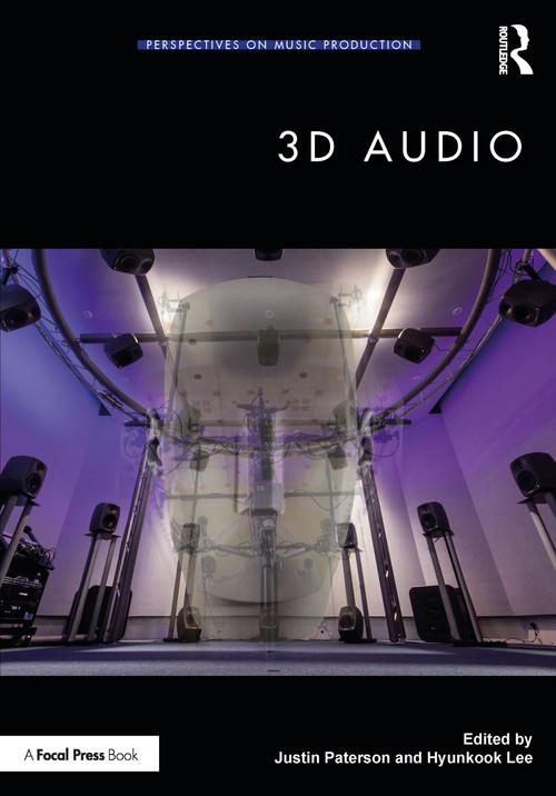 3D Audio - 9781138590069 by Justin Paterson, Hyunkook Lee, 9781138590069