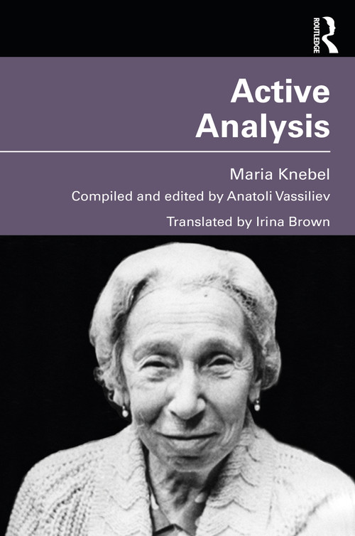 Active Analysis by Maria Knebel, Anatoli Vassiliev, Irina Brown, 9780415498531