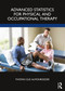 Advanced Statistics for Physical and Occupational Therapy - 9781032017112 by Thomas Gus Almonroeder, 9781032017112