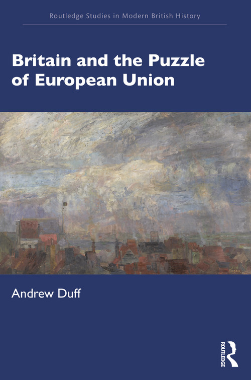 Britain and the Puzzle of European Union - 9781032064161 by Andrew Duff, 9781032064161