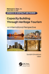 Capacity Building Through Heritage Tourism (An International Perspective) - 9781774637647 by Surabhi Srivastava, 9781774637647