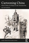 Cartooning China (Punch, Power, & Politics in the Victorian Era) - 9780367460990 by Amy Matthewson, 9780367460990