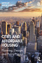 Cities and Affordable Housing (Planning, Design and Policy Nexus) - 9781032001463 by Sasha Tsenkova, 9781032001463