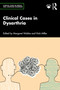 Clinical Cases in Dysarthria by Margaret Walshe, Nick Miller, 9781032000565