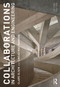 Collaborations in Architecture and Engineering by Clare Olsen, Sinead Mac Namara, 9780367862855