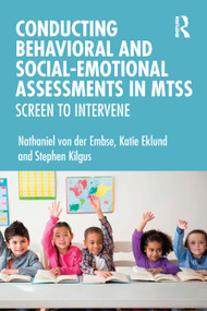 Conducting Behavioral and Social-Emotional Assessments in MTSS (Screen to Intervene) - 9780367403850 by Nathaniel von der Embse, Katie Eklund, Stephen Kilgus, 9780367403850