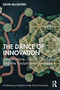 The Dance of Innovation (Infrastructure, Social Oscillation, and the Evolution of Societies) by Kevin McCaffree, 9781032209395