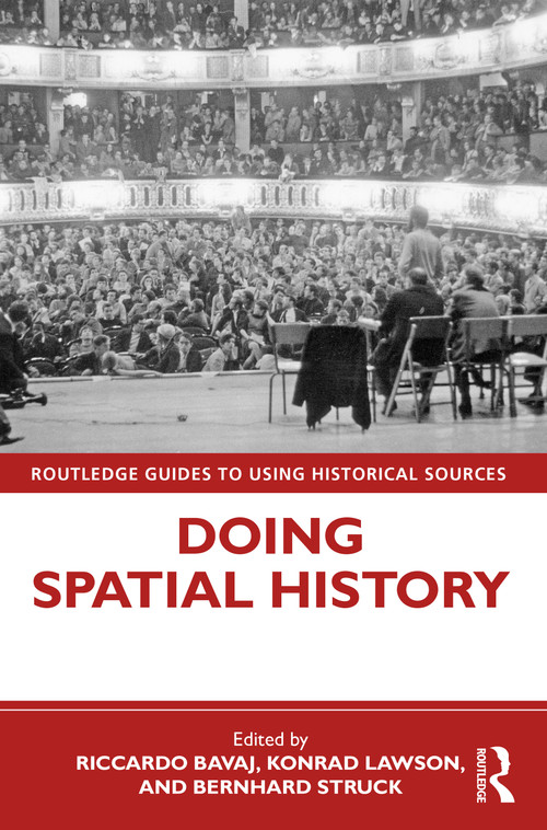 Doing Spatial History - 9780367261566 by Riccardo Bavaj, Konrad Lawson, Bernhard Struck, 9780367261566