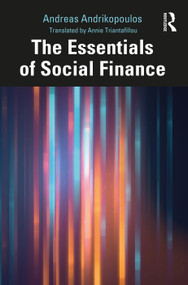 The Essentials of Social Finance - 9781032136608 by Andreas Andrikopoulos, Annie Triantafillou, 9781032136608
